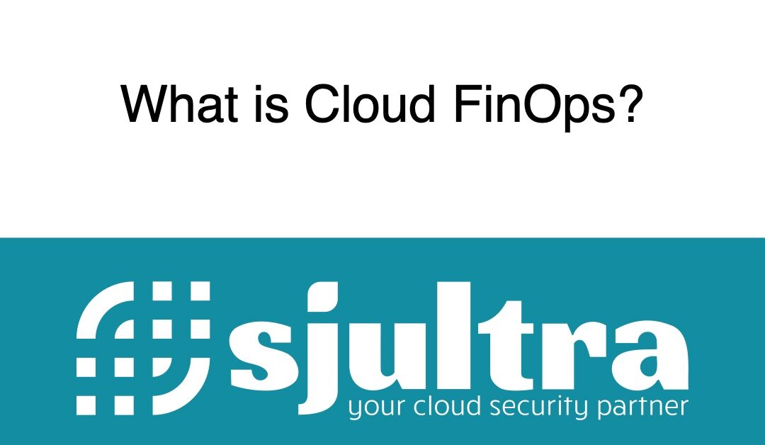 What is Cloud FinOps?