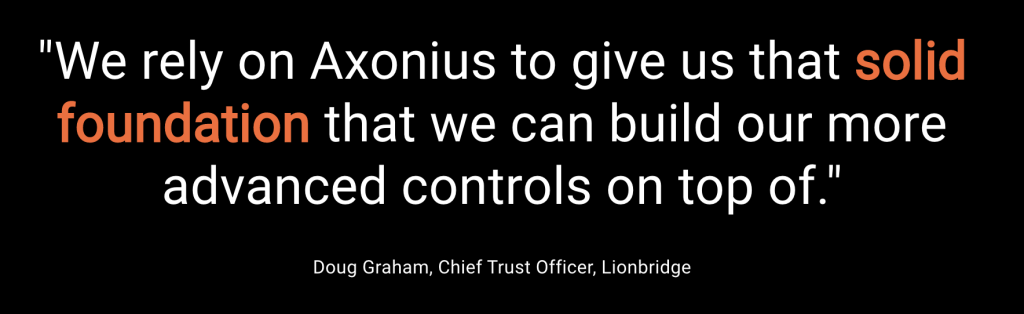 Axonius cybersecurity asset management testimonal by Lionbridge