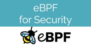 eBPF for Security blog
