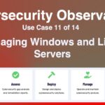 sjultra wp featured image cybersecurity observability use case 11 of 14 managing windows and linux servers