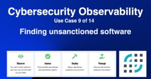 sjultra wp featured image cybersecurity observability use case 9 of 14 finding unsanctioned software